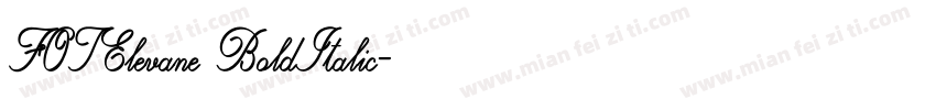 FOTElevane BoldItalic字体转换